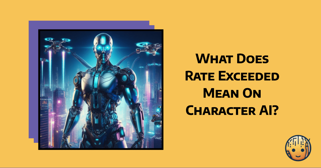 Rate Exceeded Character AI